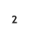 2
